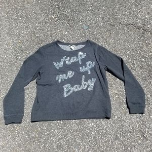H&M Grey Sweatshirt "Wrap Me Up Baby"
